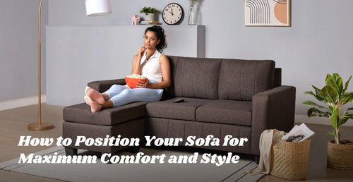 Sofa Positioning for Comfort and Style