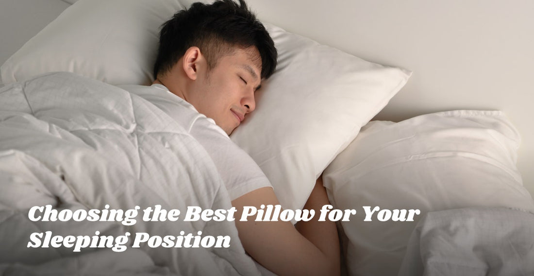Best Pillow for Your Sleeping Position