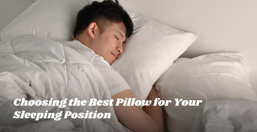 Best Pillow for Your Sleeping Position