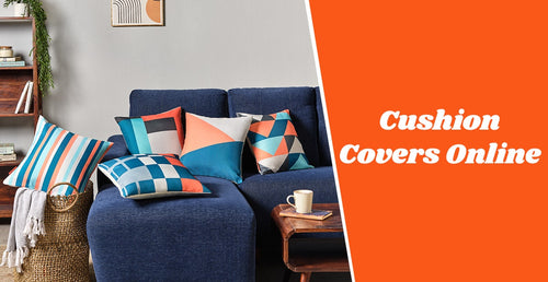 Decorate Your Home With Cushion Covers Online In India