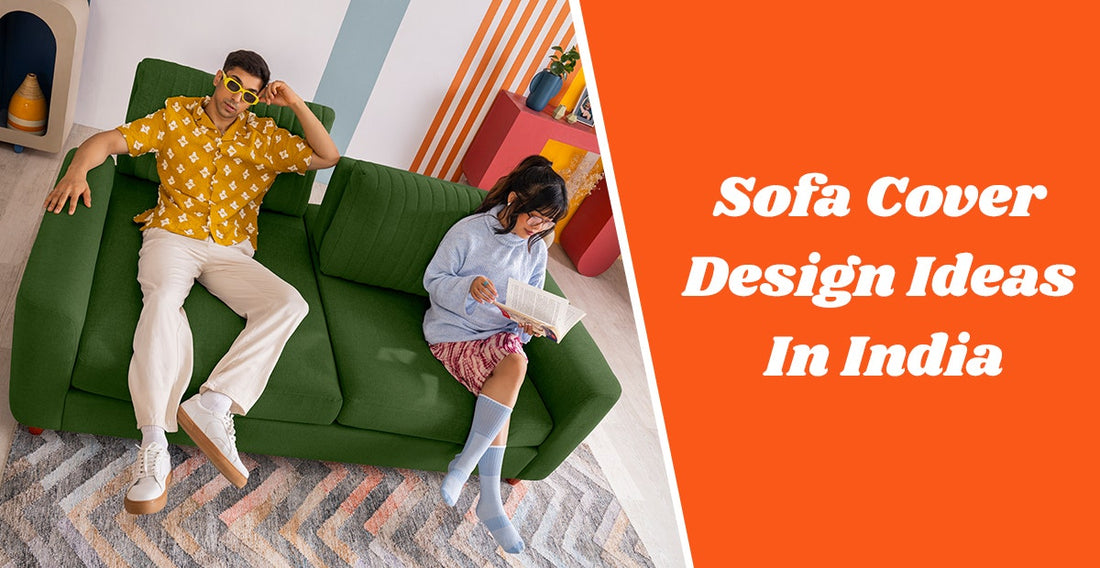 Sofa Cover Design Ideas In India