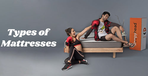 Types Of Mattresses: A Comprehensive Handbook for Choosing the Perfect Mattress